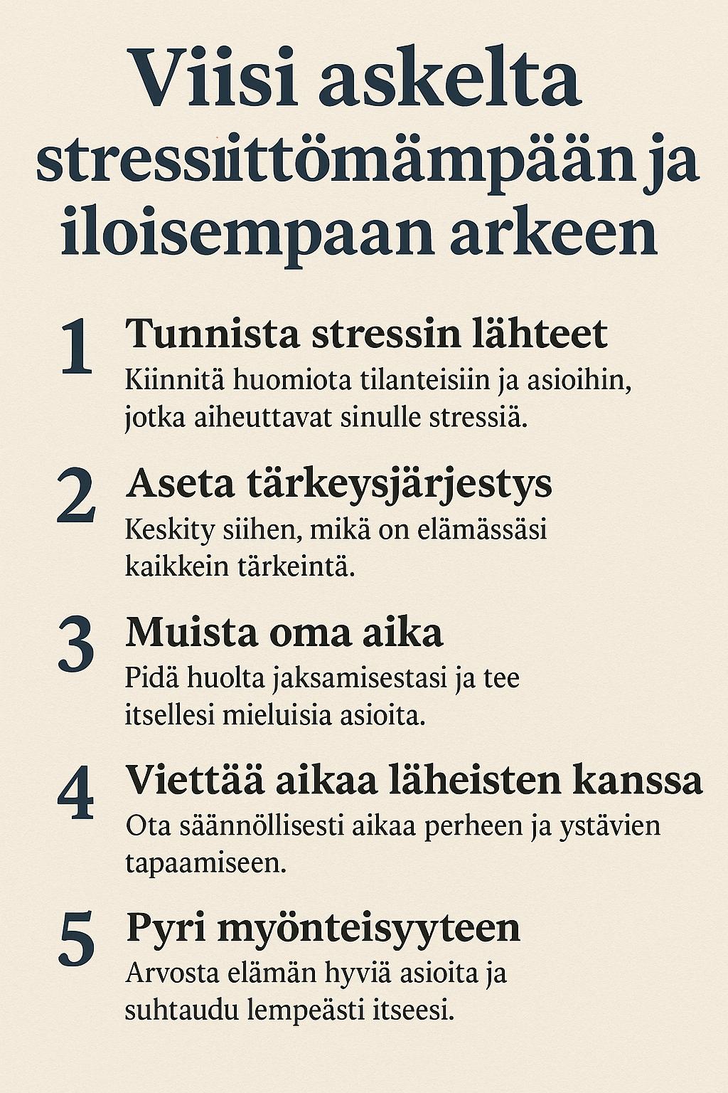 Viisi askelta stressittömämpään ja iloisempaan arkeen